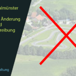 Ausschreibungsänderung KTWB und DAKM + Absage Rotthalmünster